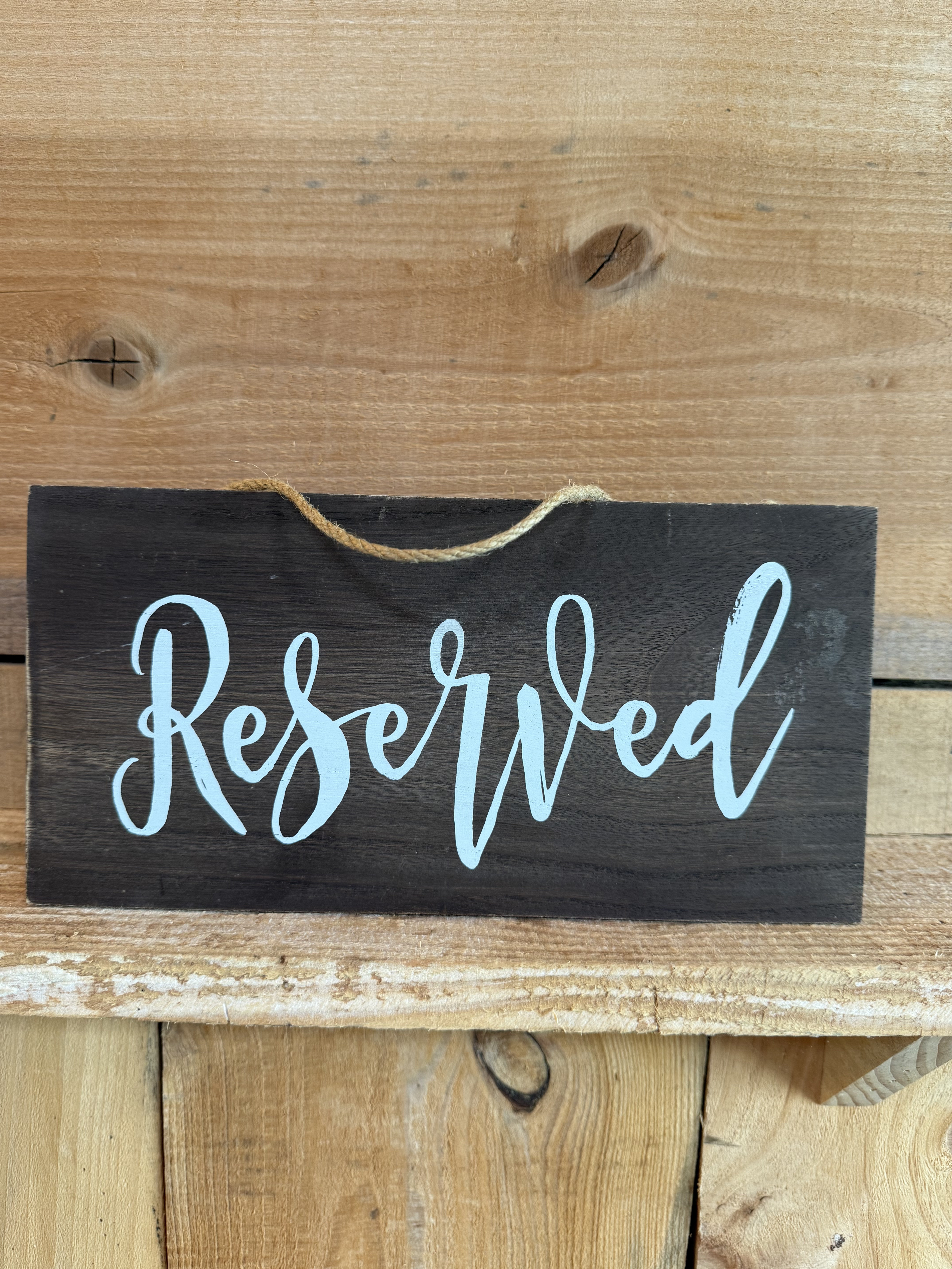 "Reserved" Hanging Sign