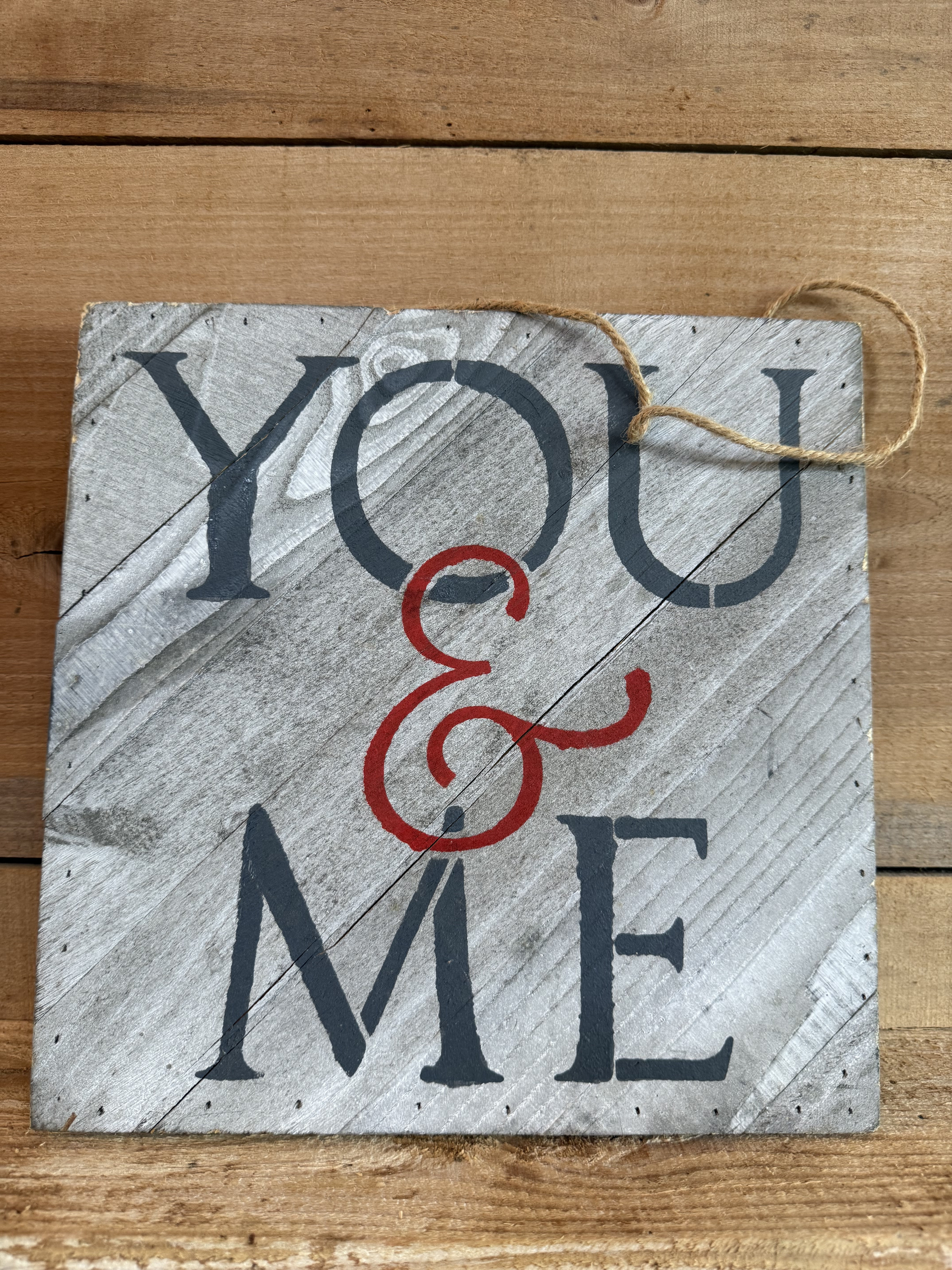 "You & Me" Gray Wood Sign
